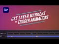 After Effects Tutorial: Link Animations To Markers