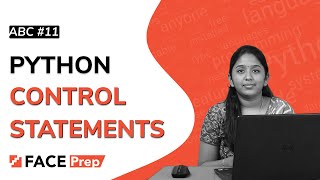 Control Statements in Python | Break, Continue and Pass | #11 ABC Python Tutorial for Beginners
