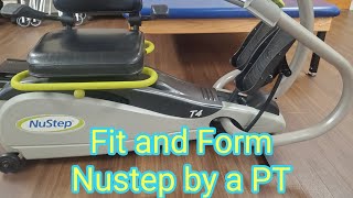 Proper Fit and Form for Seniors, Caregivers and the Nustep Bike by a Physical Therapist