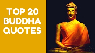 Top 20 Buddha Quotes you should read NOW