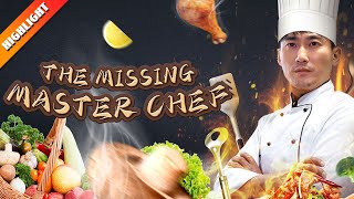 [The Missing Master Chef]With amazing skills, he cut the fish to bones, yet it swam and breathed.