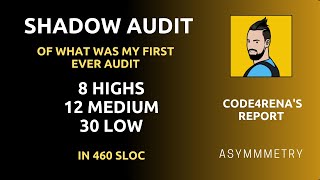 Shadow Audit + Code4rena report | Asymmetry Smart contracts