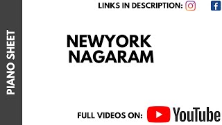 NEWYORK NAGARAM | PIANO SHEET MUSIC| TABS