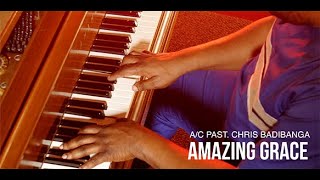 Amazing Grace A/C Pastor Christian Badibanga