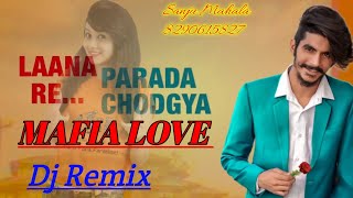 Gulzaar Chhaniwala -Mafia Love | Latest Haryanvi Songs Haryanavi 2019 | No Voice tag Dj Remix