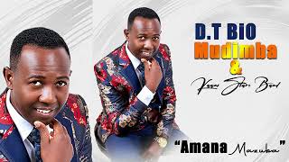 D.T BiO Mudimba - Amana Mazuba ( Audio)