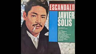 Adelante Javier Solis Album Escandalo - Vinilo 1972