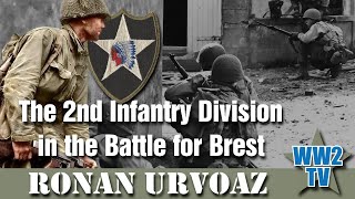 The 2nd Infantry Division in the Battle for Brest