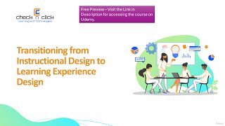 Introduction: Instructional Design to Learning Experience Design (LXD) Free Preview for Udemy Course