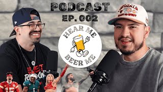 Luka Doncic Traded To Lakers | Hear Me Beer Me ft. SG3 For Royal Rumble Recap \u0026 Super Bowl Preview