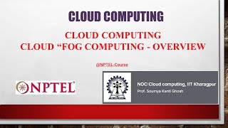CLOUD COMPUTING CLOUD “FOG COMPUTING - OVERVIEW