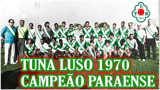 Tuna Luso Campeã Paraense 1970- Após 12 anos- Poster  Colorizado.