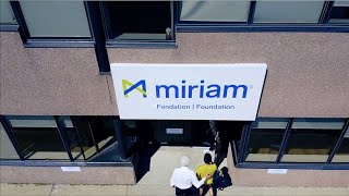 Miriam Foundation - NEW Campus Tour