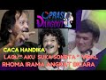 CACA HANDIKA #PART 2 ,,, LAGU 