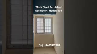 2BHK Semi Furnished Gachibowli Hyderabad #flatforrent #gachibowliliving