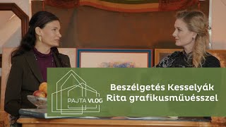 - PAJTA CULTURE - Beszélgetés Kesselyák Rita grafikusművésszel