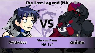 Guichabou vs anime - Winners Finals - The Last Legend - NA 1v1