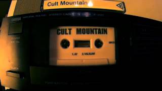 CULT MOUNTAIN (FULL TAPE)