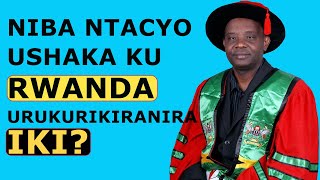 Dr. Charles Kambanda Niba Ntacyo Ushaka Ku Rwanda Ukurikiranira Iki Ibyaho? Wasarajwe N'Iki?