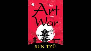 The Art of War 4(The Art of War - Sun Tzu Unabridged Full Audiobook )