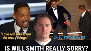 Linguist Analyzes Will Smith’s CHAOTIC 2022 Oscars Speech After Chris Rock Incident