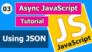 Async JavaScript #3 How to Make JSON, Access Data Explain in Simple Practice