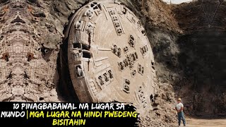 10 Pinagbabawal Na Lugar Sa Mundo|Mga Lugar Na Hindi Pwedeng Bisitahin