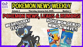 Pokemon Gen 10 Rumors?! | Mega Luxray Teased?! | First 2025 Pokemon Reveals | Pokemon News Update