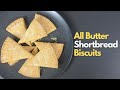 Scottish Shortbread Biscuits Recipe | Best Shortbread Recipe | All Butter Shortbread Biscuits Recipe