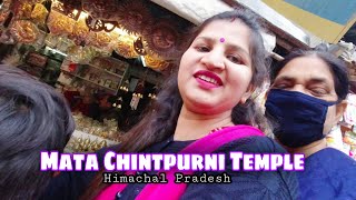 Mata Chintpurni temple | Punjabi vlog | Chintpurni temple Himachal Pradesh |  चिंतपूर्णी मंदिर