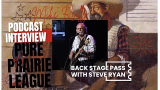 Ep. #28 Mike Reilly- Pure Prairie League