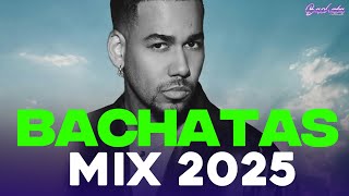 BACHATA 2025 🌴 LO MAS SONADO 2025 🌴 MIX DE BACHATA 2025 - The Most Recent Bachata Mixes.