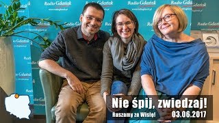 Nie śpij, zwiedzaj - Ruszamy za Wisłę: na Powiśle, Żuławy i nad Zalew Wiślany  [03.06.2017]