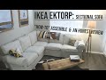 Ikea Ektorp: A Review, Step by Step Assembly Guide, and Video Tutorial of the Sectional Sofa