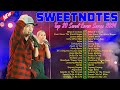 SWEETNOTES Nonstop Playlist 2024 💗 Best of OPM Love Songs 💗 Collection of the best love songs 2024