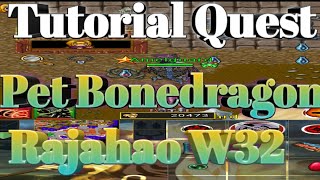 Tutorial Quest Pet Bonedragon Part 1