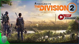 [Live🔴] Tom Clancy's The Division 2 Part 139 [Deutsch]