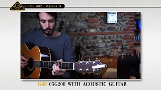 GSS 05G200 with acoustic guitar