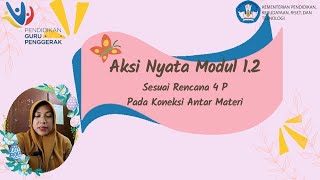 Aksi Nyata MODUL 1.2 Nilai dan peran guru penggerak