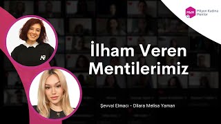 Milyon Kadına Mentor; İlham Veren Mentiler