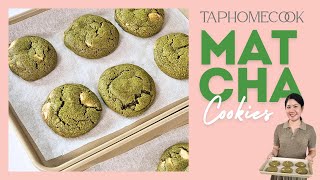 คุกกี้ชาเขียวมัทฉะ Matcha Soft Cookies 🍵  | แท็ปโฮมคุ๊ก Ep48