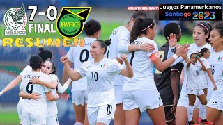 México 🇲🇽 Femenil vs Jamaica Femenil 🇯🇲 RESUMEN 🔴 Juegos Panamericanos 22.9.2023 DEL MINUTOS 63