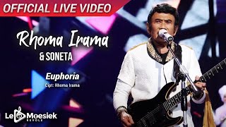 Rhoma Irama Soneta Euphoria Live