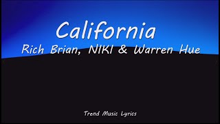 California - Rich Brian, NIKI, & Warren Hue (Lyrics)