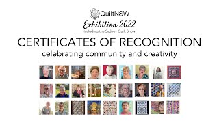 QuiltNSW Exhibition 2022 Sydney Quilt Show: Certificates of Recognition for Participation