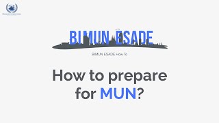 3. Preparation Centre - How to prepare for BIMUN