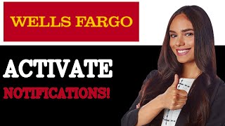How To Turn On Payment Updates On Wells Fargo (2025)