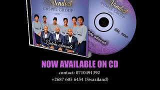 Ntondozi gospel group (ngizozihlalela ngaphantsi kwegazi)