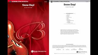Snow Day, by Katie O'Hara LaBrie – Score & Sound