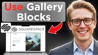 How To Add Gallery Block On Squarespace Full Guide (Full Guide 2026)